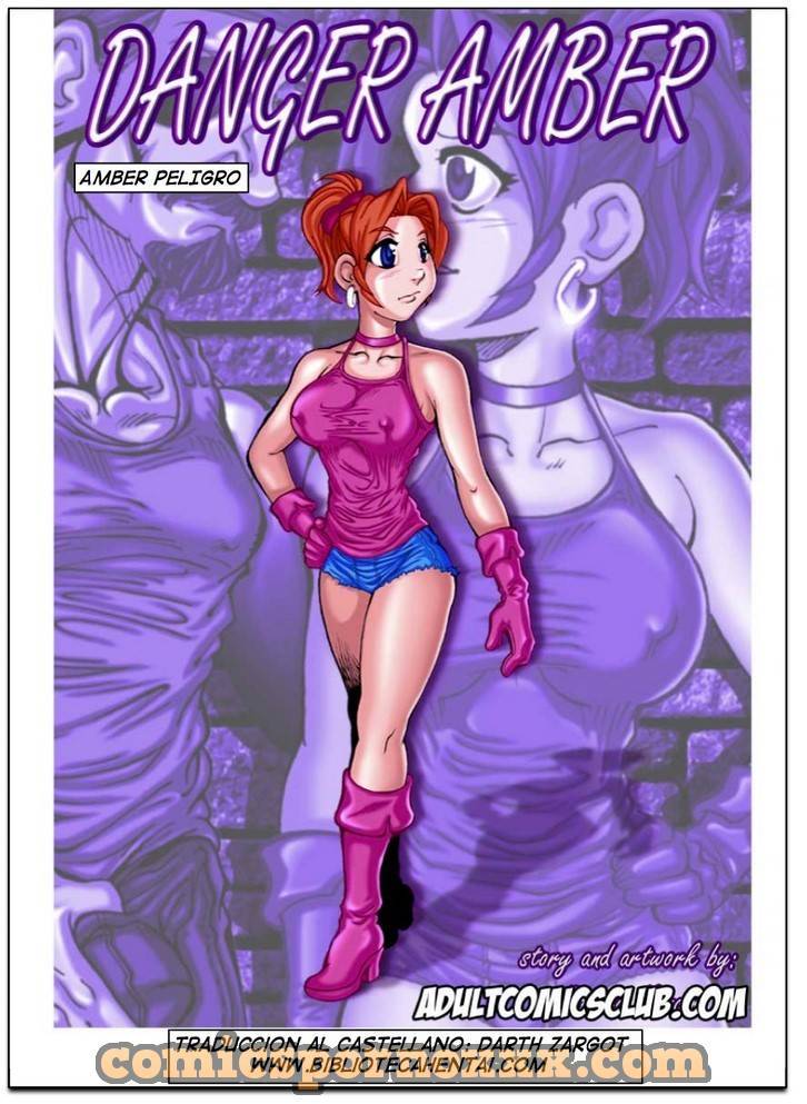 Danger Amber (Peligro) - 1 - Comics Porno - Hentai Manga - Cartoon XXX