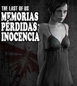 Ver - Memorias Pérdidas (The Last of Us) - 1
